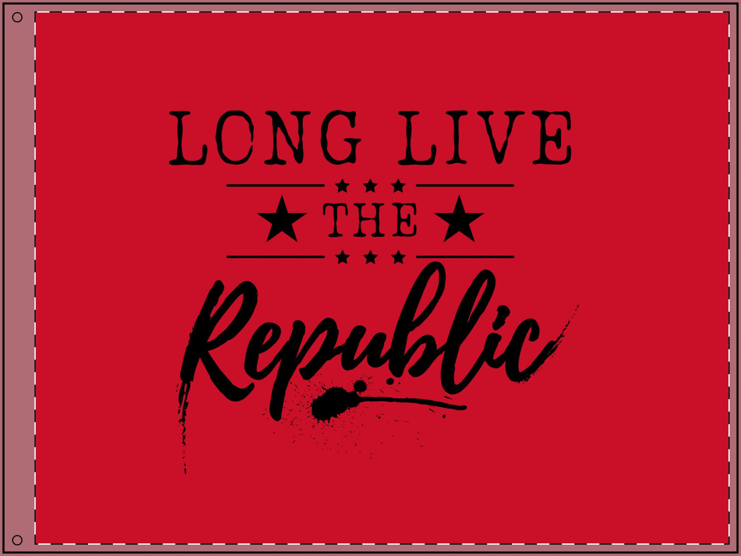 Patriotic Double Sided Flag - 'Long Live the Republic'