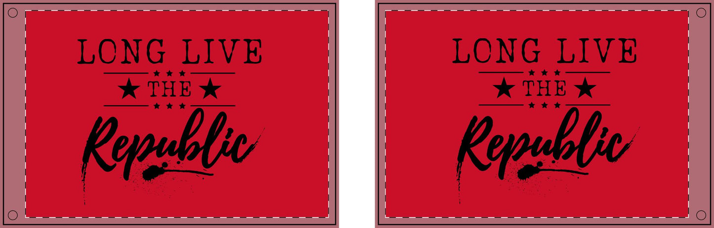 Patriotic Double Sided Flag - 'Long Live the Republic'