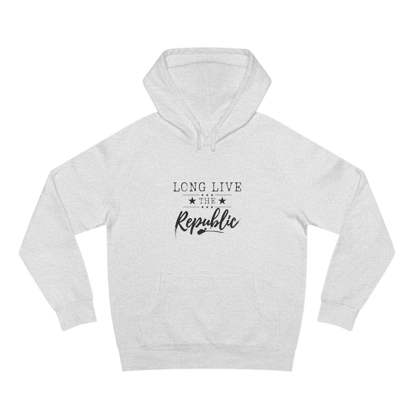 Long Live the Republic Unisex Hoodie - Cozy Political Statement Sweatshirt